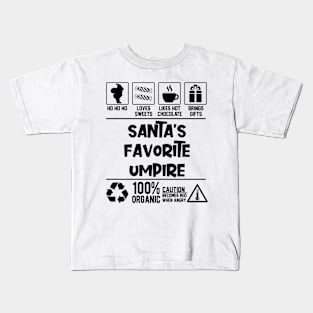 Santa's Favorite Umpire Santa Claus Kids T-Shirt